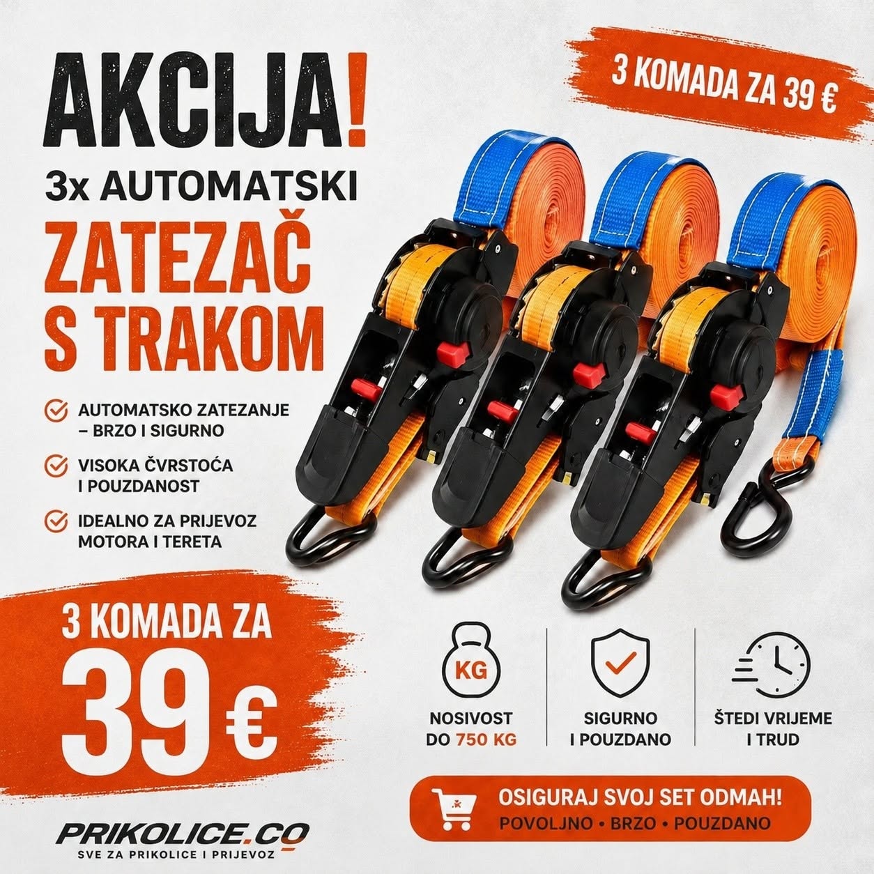 Set od 3 automatska zatezača s trakom za brzo i sigurno pričvršćivanje tereta.